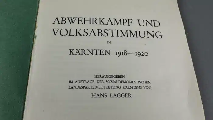 Abwehrkampf und Volksabstimmung in Kärnten 1918-1920. Erscheinungsjahr: 1930 – Bild 4