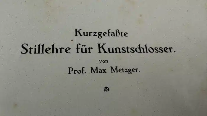 Kurzgefaßte Stillehre für Kunstschlosser Metzger Max (Autor) 1902 – Bild 2