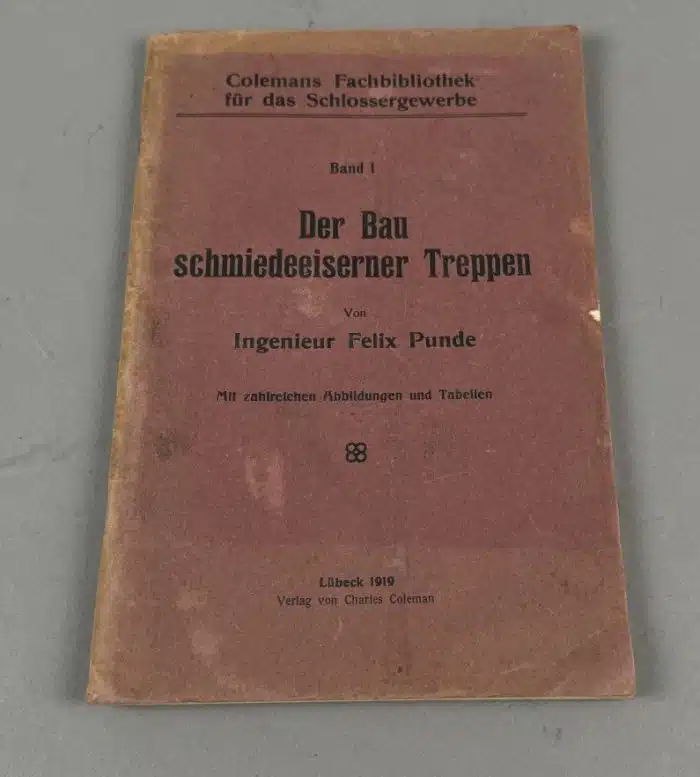 Der Bau schmiedeeiserner Treppen Felix Punde Lübeck 1919